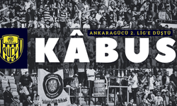Ankaragücü 2. Lig’e düştü