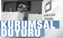 Basın İlan Kurumu'ndan süreli yayınlara ilan kesme ve yardım kararları