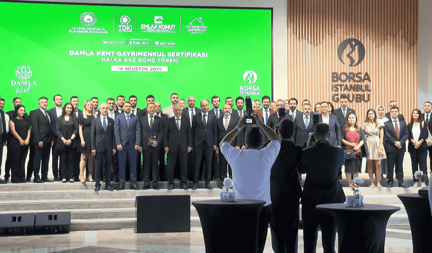 Damla Kent Projesi Gayrimenkul Sertifikası Borsa İstanbul’da işlem görmeye başladı